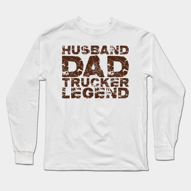 Husband Dad Trucker Legend #1 Long Sleeve T-Shirt by aifuntime